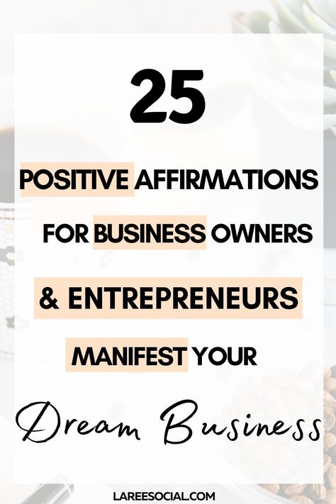 Manifesting Business, Entrepreneur Manifestation, Team Affirmations, Success Affirmations Aesthetic, Affirmations For Business Owners, Positive Affirmation For Business Owners, Manifestation For Business Success, Daily Affirmations For Women Success, Positive Affirmation Manifestation