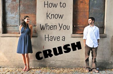 Learn what a crush is and how to tell when you have one. Symptoms Of Having A Crush, How To Tell If You Have A Crush On Someone, How To Tell If You Have A Crush, How To Know If You Have A Crush, How To Tell Your Crush U Like Her, What To Do When You Have A Crush, What To Do If You Have A Crush, Signs Of A Crush, When You Have A Crush