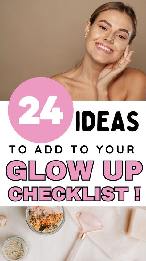 Pinterest pin showing glow up aesthetic images Beauty Makeover Checklist, Self Love Glow Up, Complete Glow Up, Glow Up In Your 30s, Beauty Glow Up, 30 Day Glow Up, Glow Up Habits, Physical Glow Up Checklist, Ways To Glow Up