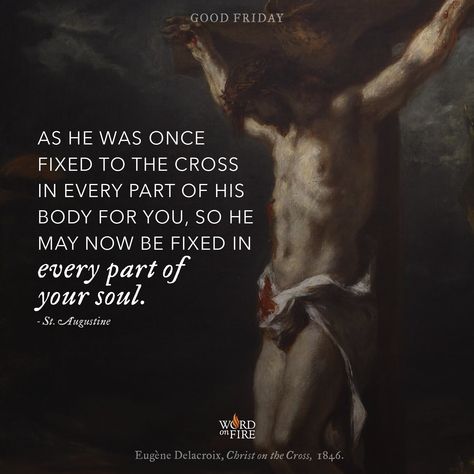 St Augustine Quotes, Lotr Art, The Cross Of Christ, Good Friday, St Augustine, The Darkest, Jesus, Candles, Quotes