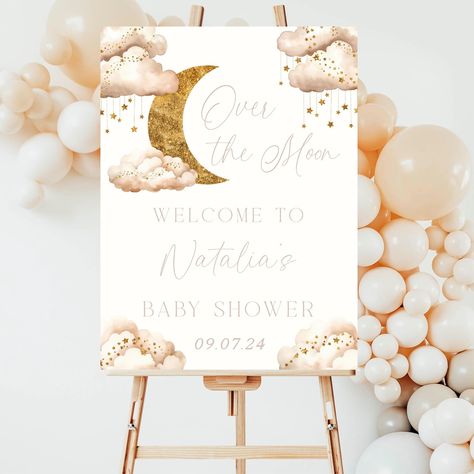 Over the Moon Baby Shower Welcome Sign 🌙 Love You To The Moon And Back Baby Shower Theme, We’re Over The Moon Baby Shower Ideas, Over The Moon Baby Shower Ideas Girl, Moon And Stars Baby Shower Theme, Over The Moon Baby Shower Ideas, Moon Baby Shower Theme, Moon Baby Shower Invitation, We Are Over The Moon, Moon Baby Shower