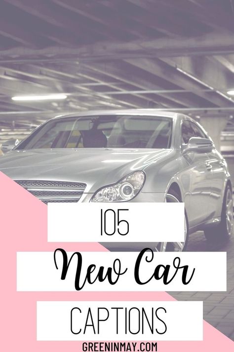 Captions For Cars Pictures, New Car Ig Caption, Captions For New Car Post, New Car Captions Instagram Story, New Car Instagram Post, Dream Car Quotes, Car Posts Instagram, New Car Story Instagram, Car Photo Captions Instagram