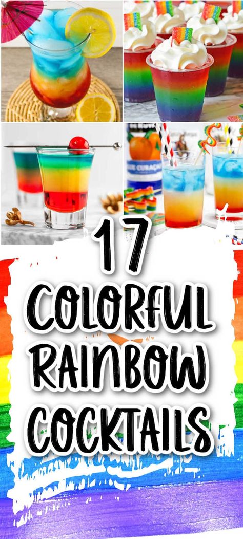 Taste the rainbow with these delicious and fun cocktail recipes! Perfect for parties and gatherings they are as delicious as they are colorful! Rainbow Drink Aesthetic, Colourful Cocktails Drink Recipes, Rainbow Mocktail Recipe, Themed Drink Night Ideas, Rainbow Mocktails Non Alcoholic, Pride Month Cocktails, Pride Cocktail Recipes, Rainbow Margarita, Rainbow Cocktails