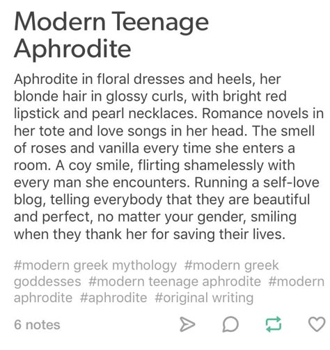 Modern mythology. Aphrodite. Story prompts. Mythology Prompts, Modern Mythology, Modern Gods, Modern Mythology Art, Greek Mythology Writing Prompts, Mythology Writing Prompts, Greek Mythology Prompts, Modern Greek Gods Aesthetic, Greek Mythology Aphrodite