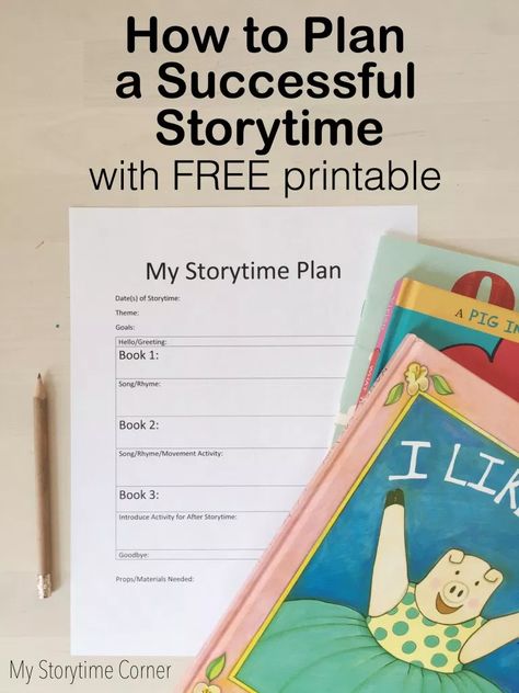 How to Plan a Successful Storytime with FREE Planning Printable - My Storytime Corner Story Hour Ideas Library, Library Storytime Ideas Librarians, Toddler Storytime Ideas, Library Storytime Ideas, Library Storytime, Storytime Themes, Toddler Storytime, Storytime Ideas, Library Resources