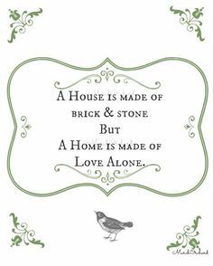 A house is made of brick and stone... - beauty 16 Cottage Quotes, Home Quotes, Green Country, Little Cottage, Brick And Stone, Where The Heart Is, Cottage Homes, Country Cottage, Digital Art Prints