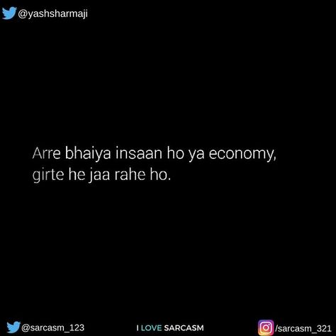 Savage One Liners, I Love Sarcasm, Funny Words To Say, I Love Her Quotes, Cheesy Quotes, Sarcastic Jokes, Funny Jokes In Hindi, Savage Quotes, Crazy Quotes