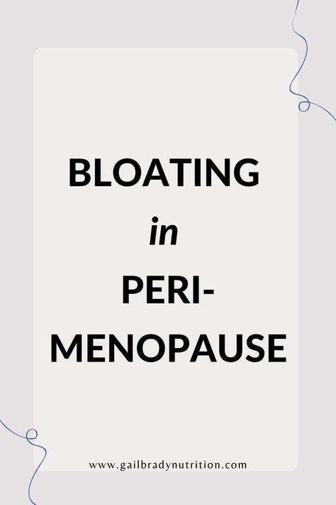 Bloating is a common symptom of perimenopause and one that I hear about a lot. There are numerous reasons why it may happen, many of which are not specific to peri-menopause, but there are also some that may be Menopausal Supplements, Hormonal Weight Gain, Gas Relief, Bloated Stomach, Bloated Belly, Hormonal Changes, Hormone Balancing, Belly Fat, Self Help