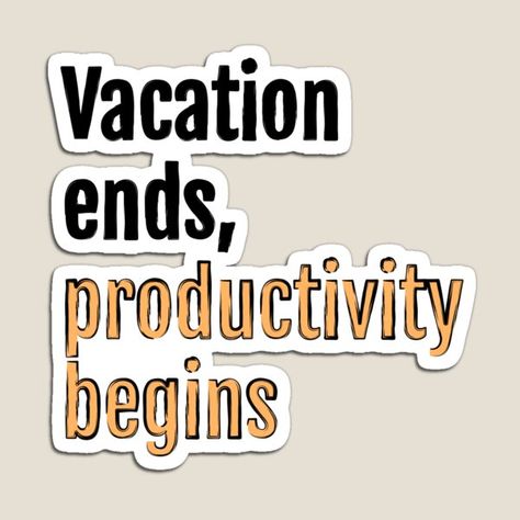 Vacation ends, productivity begins sticker. Don't forget to add some fun back to school stickers to your supplies! They'll help you stay organized and motivated all year long. The end of summer is always bittersweet, but it's also a time of new beginnings. Here are some quotes to inspire you on your first day of school, along with some fun back to school stickers to help you get excited! #Backtoschoolstickers #Endofsummerquotes August Stickers Aesthetic, End Of Vacation Quotes, Vacation Stickers Printable, Summer Journal Stickers, Great Job Stickers, End Of Summer Quotes, Summer Vacation Stickers, Back To School Stickers, Back To School Quotes