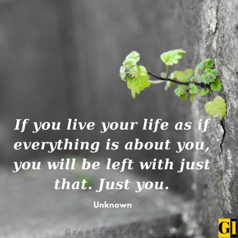 Seeing Clearly Quotes, Finding Your Center Quotes, Quotes About Self Centered People, See Things Clearly Quotes, Center Yourself Quotes, Self Serving People Quotes, Center Of Attention Quotes, Self Centered People Quotes Truths, Self Centered People Quotes