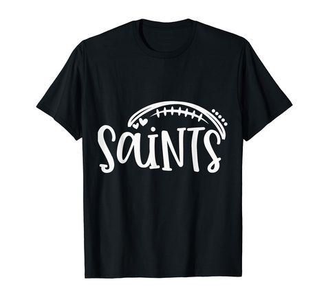 High School Football Shirts, High School Spirit, Field Football, Spirit Game, Football Spirit, Saints Football, High School Football, School Football, Team T Shirts