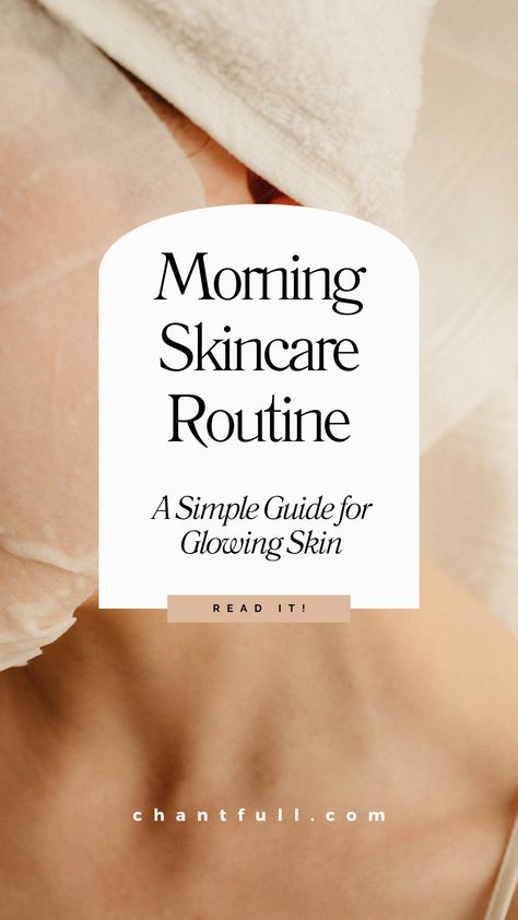 Unlock the secret to radiant skin with our morning skincare essentials. Perfect your routine for a fresh, flawless start every day! #skincare #skincareaddiction #skinhealth #skincarecommunity #morningroutine #morningtips #morningskincare #beautyskincare #beautycare #glow #glowing #glowuptips #glowupchallenge Best Morning Skin Care Routine, Healthy Morning Routine Skin Care, Day Time Skin Care Routine, Glowing Skincare Routine, Morning Skincare Routine Steps, Simple Skincare Routine For Beginners, Morning Face Routine Skin Care, Glowy Skincare Routine, Morning Facial Routine