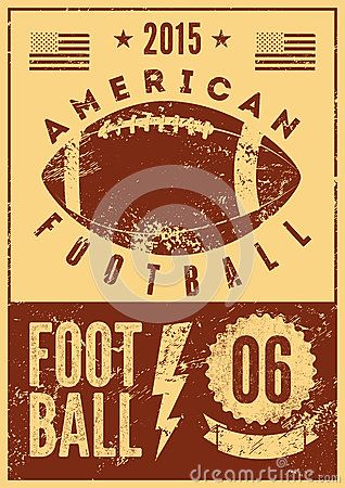 American football typographical vintage grunge style poster. Retro vector illustration. American Football Poster Design, Vintage Football Poster, Nfl Illustration, American Football Drawing, American Football Illustration, 2023 Themes, Date Background, Superbowl Poster, Drawing Football