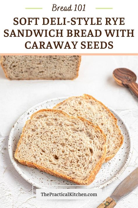 soft deli-style rye sandwich bread with caraway seeds Rye Bread With Caraway Seeds, Seeded Rye Bread Recipe, Rye Sandwich Bread, Rye Bagels, Rye Bread Recipe, Rye Bread Recipes, Bread Pull Apart Recipes, Pastry School, Sandwich Bread Recipes