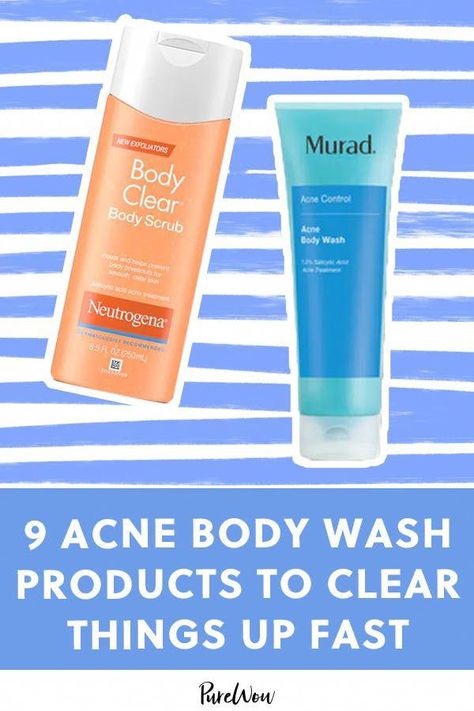 9 Acne Body Wash Products to Clear Things Up Fast #purewow #skincare #acne #beauty #OilySkinCare Body Wash Products, Acne Beauty, Clear Things, Acne Body Wash, Chest Acne, Clinique Acne Solutions, Best Body Wash, Skincare Acne, Oily Skin Acne