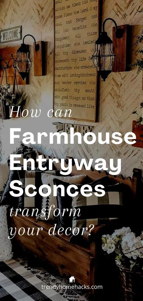 5 Ways Farmhouse Sconces Can Transform Your Entryway Farmhouse Sconces, Farmhouse Chandeliers, O My Soul, Bless The Lord, Farmhouse Chandelier, Cozy Kitchen, Farmhouse Lighting, Trendy Home, Architectural Features