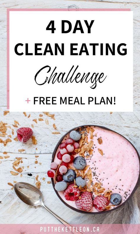 4 Day Cleanse, Full Day Meal Plan, Create A Morning Routine, Detox Meal Plan, Day Meal Plan, Eating Challenge, Clean Eating Challenge, A Morning Routine, Clean Eating Meal Plan