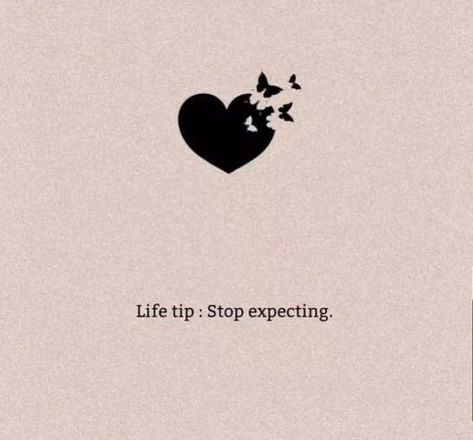 Expectations kills . Expections Kills Quotes, Expectation Kills, Killing Quotes, Lower Your Expectations, Tiny Pretty Things, Raj Kumar, Tiny Quotes, Thought Quotes, Deep Thought