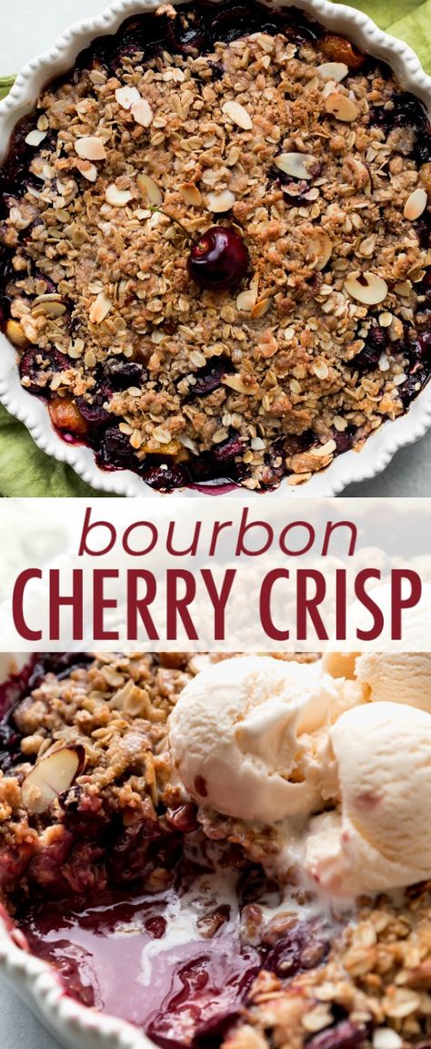 Cherry Recipes Easy, Brown Sugar Cinnamon Oatmeal, Fresh Cherry Crisp, Sally Baking, Sweet Cherry Recipes, Cherry Stuff, Cherry Crisp Recipe, Streusel Recipe, Sour Cherry Recipes