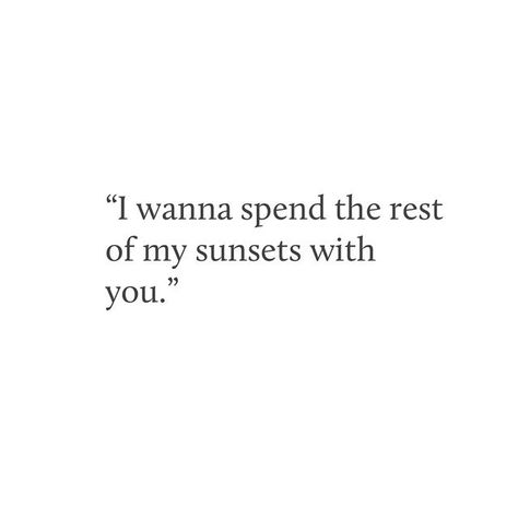 Sea Love Quotes, Romantic Sunset Quotes, Sunset Love Quotes, Short Romantic Quotes, Soulmate Love Quotes, Soulmate Quotes, Sunset Quotes, Best Love Quotes, Boyfriend Quotes