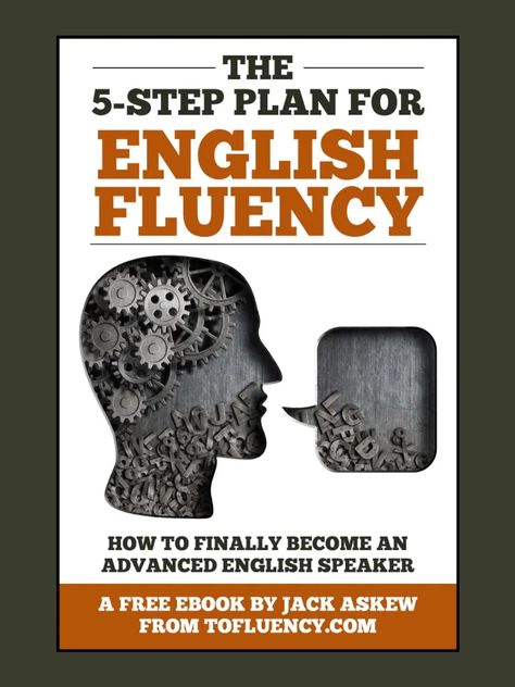 The 5 Step Plan For English Fluency Books To Improve English, English Improvement, Fluent In English, English Fluency, Public Speaking Tips, Study Hacks, English Speaking Skills, Improve English, Conversation Skills