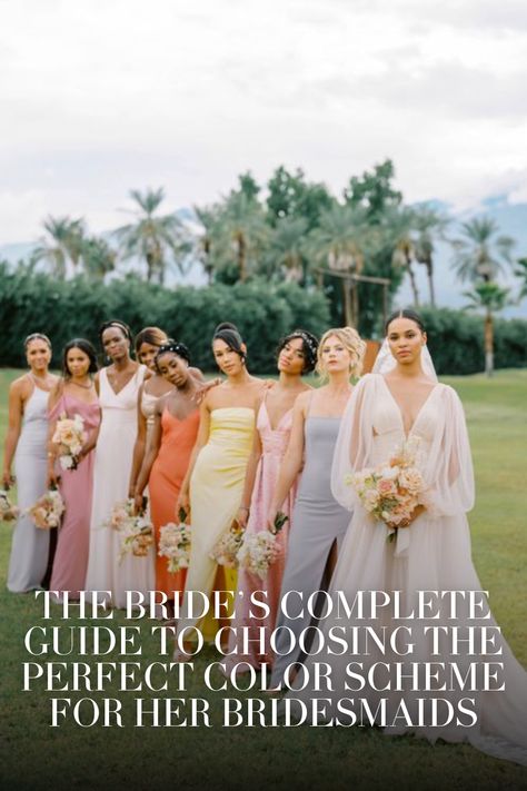 THE BRIDE’S COMPLETE GUIDE TO CHOOSING THE PERFECT COLOR SCHEME FOR HER BRIDESMAIDS Bride And Bridesmaid Color Schemes, Bridesmaid Dresses Color Palette Spring, Bridal Party Palette, Spring Bridesmaid Dresses Colors Shades, Timeless Bridesmaid Dress Color, Diverse Bridesmaids, June Bridesmaid Dresses Color Palettes, Bridesmaid Themes Color Schemes, Bridesmaid Color Palette Spring