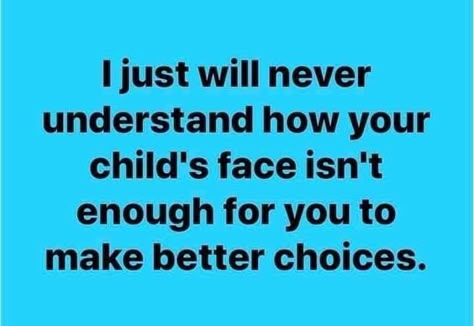 Deadbeat Dad Quotes, Absent Father Quotes, Bad Parenting Quotes, Bad Father, My Children Quotes, Mommy Quotes, Mom Life Quotes, Father Quotes, Dad Quotes