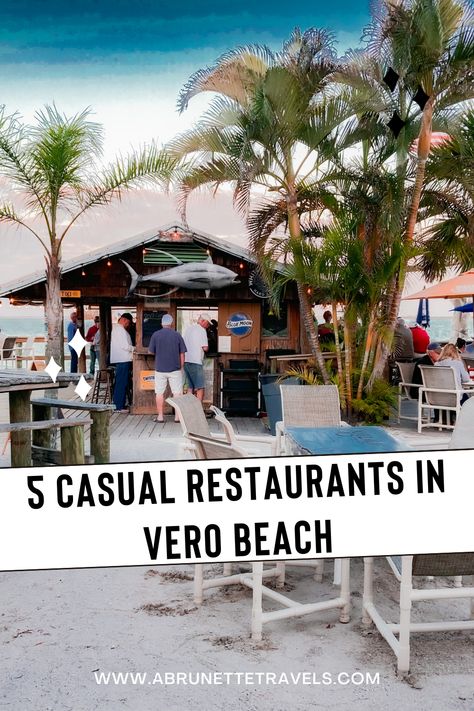 A list of 5 casual restaurants in Vero Beach that you need to add to your list. Vero Beach Restaurants, Vero Beach Disney, Beach 2024, Beach Disney, Vacation 2024, Beach Week, Florida Adventures, Vero Beach Florida, Florida Destinations