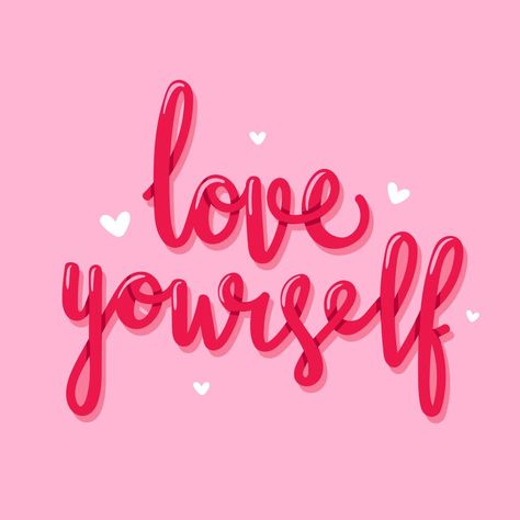 Love Yourself Typography Pink Quotes, Happy Words, Everything Pink, Pink Walls, Self Love Quotes, Love Yourself, Pink Wallpaper, Quote Aesthetic, Cute Quotes