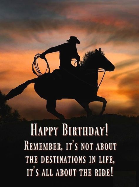 Western Happy Birthday, Happy Birthday Cowboy, Great Birthday Wishes, Free Birthday Wishes, Birthday Horse, Birthday Wishes For Mom, Birthday Wishes For Kids, Country Birthday, Cool Birthday Cards