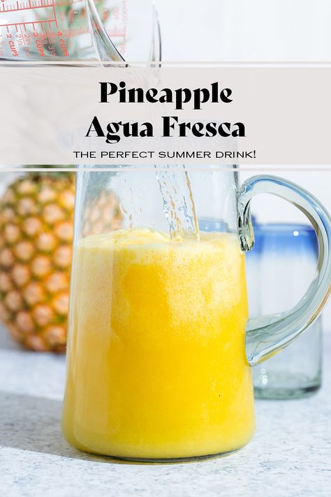 Auga Fresca, Pineapple Agua Fresca, Agua Fresca Recipe, Mexican Sweets, Homestead Recipes, Mexican Drinks, Perfect Summer Drink, Pineapple Recipes, Vegan Drinks