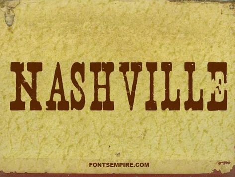 Nashville Font Free Download - Fonts Empire Free Retro Fonts, Nashville Birthday, Cowboy Font, Western Font, Nashville Trip, Event Card, Usa Art, Bold Fonts, Paper Scissors