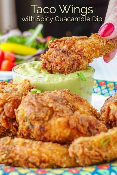 Taco Wings with Spicy Guacamole Dip. The perfect wings for Cinco De Mayo, Super Bowl or for any weekend get together with friends. #cincodemayo #superbowl #gamedayfood #partyfood Taco Wings, Guacamole Sauce, Get Together With Friends, Guacamole Ingredients, Spicy Guacamole, Guacamole Dip, Rock Recipes, Chicken Sandwich Recipes, Fried Chicken Wings