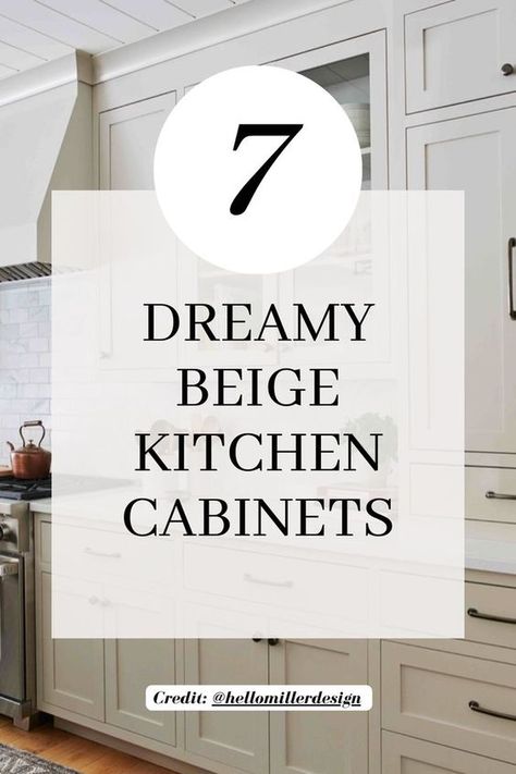 If you’re looking for beige kitchen cabinet color ideas, then you’ve come to the right place. This post is all about the most gorgeous beige paint colors for your kitchen that you’ll love. Paint Bottom Kitchen Cabinets, Cream Kitchen Island Ideas, Bone Colored Kitchen Cabinets, Neutral Paint For Kitchen, Best Off White Kitchen Cabinet Paint Colors, Kitchen Remodel Beige Cabinets, Greige Painted Kitchen Cabinets, Popular Beige Cabinet Colors, Kitchen Design Beige Cabinets