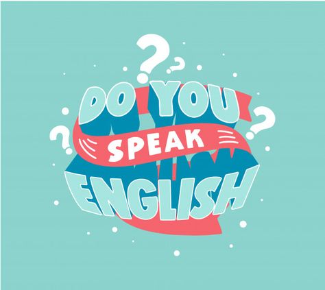 Do you speak english question lettering,... | Premium Vector #Freepik #vector #poster Speak English Poster, English Class Posters, Connotation And Denotation, English Learning Course, English Quiz, Poster School, English Posters, English Language Course, Education Poster Design