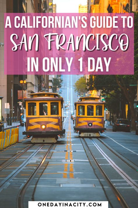 A Californian's Guide to Visiting San Francisco in Only 1 Day San Francisco Quotes, United States Travel Bucket Lists, San Francisco Itinerary, California Road Trip Itinerary, California Bucket List, Best Road Trips, California Travel Guide, Road Trip Planner, California Trip