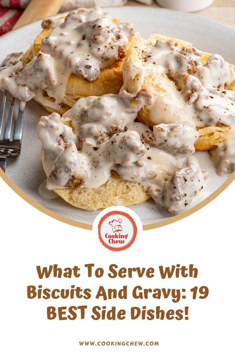 Don’t know what to serve with biscuits and gravy? We have 19 easy ideas that you should try out. From savory dishes to sweet dishes, each one will make your breakfast a more enjoyable experience! Biscuits And Gravy Brunch Ideas, Biscuits And Gravy Sides, Sides For Biscuits And Gravy, What To Serve With Biscuits And Gravy, What To Serve With Biscuits, Chip Beef Gravy, Breakfast Steak And Eggs, Bacon Gravy, Sausage Gravy And Biscuits