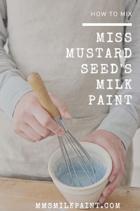 3 Ways to Mix Miss Mustard Seed's Milk Paint — Miss Mustard Seed's Milk Paint What Is Milk Paint, Miss Mustard Seed Milk Paint, Milk Paint Furniture, Paint Mixer, Paint Stir Sticks, Different Types Of Painting, Miss Mustard Seed, Miss Mustard Seeds, Liquid Paint