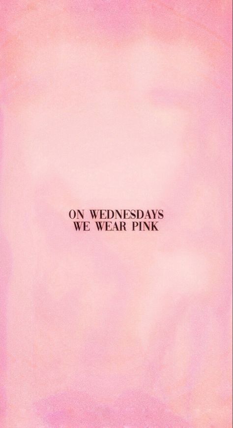 On Wednesday We Wear Pink Wallpaper, On Wendays We Wear Pink, On Wednesday We Wear Pink Aesthetic, Pink Prom Aesthetic, Pretty In Pink Quotes, Pretty In Pink Aesthetic, Pink On Wednesdays, Pink Backround, Pink Flower Top