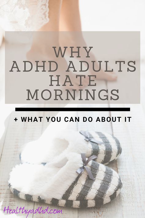 This Is Why ADHD Adults Hate Mornings - HealthyADHD | Info, Coaching, & Community for Women Hate Mornings, Utila, Burn Out, Mental And Emotional Health, Digestive System, Coping Skills, Emotional Health, Gut Health, How To Make Your