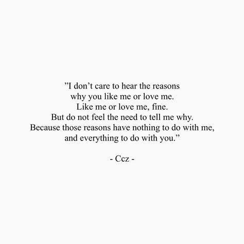 I Dont Think He Likes Me Back, You Don’t Have To Like Me, I Don’t Feel Loved By You, I Dont Believe In Love Quotes Aesthetic, Don’t Feel Loved Quotes, You Don’t Like Me Quotes, I Don’t Believe In Love Quotes, I Don’t Love You Anymore Quotes, Why Dont You Love Me