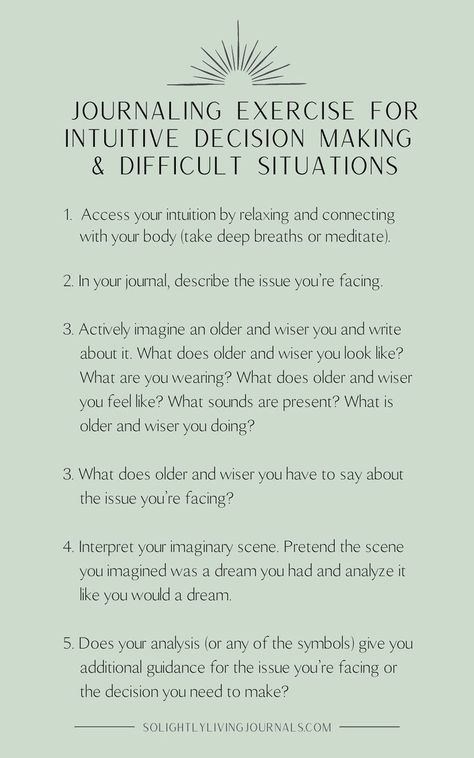 Green background with black text; stylized graphic of rising sun at top of image Decision Making Journal Prompts, Journal Prompts For Intuition, Intuition Journal Prompts, Journal Prompts For Decision Making, Intuition Exercises, Journal Starters, Soul Journaling, Journaling Exercises, Develop Intuition