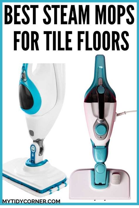 Best Steam Mop, Steam Mop Cleaner, Floor Grout, Cleaning Tile Floors, Tile Cleaners, Kids And Pets, Steam Mops, Steam Mop, Clean Tile