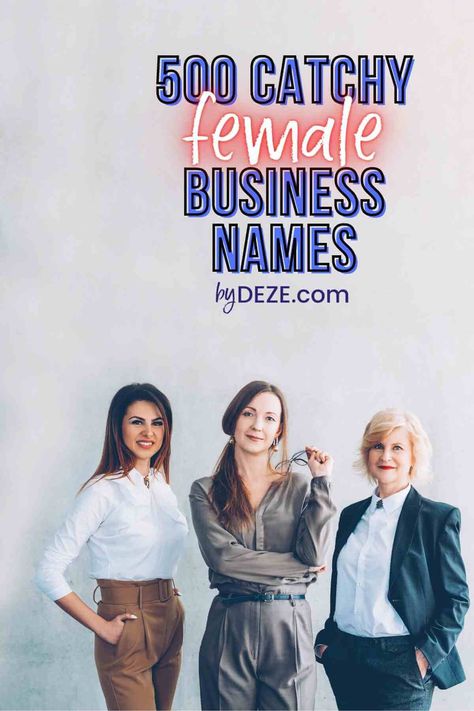 500+ Catchy Female Empowerment Business Names - byDeze Boujee Business Names, Feminine Business Names, Catchy Names, Name Suggestions, Security Companies, Alpha Female, Female Empowerment, Women Motivation, Islamic Girl