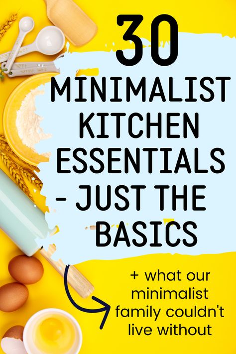 Beginner Kitchen Essentials, Kitchen Basics List, Things You Need In Your Kitchen, Basic Kitchen Essentials List, Minimal Kitchen Essentials, Kitchen Necessities List, Kitchen Utensils List, Kitchen Essentials Checklist, Without Trust