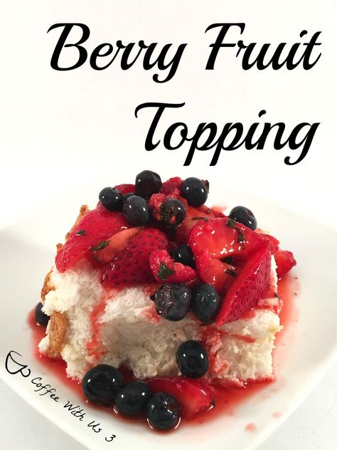 Berry Fruit Topping Recipe | A topping that is perfect for so many things! Great for angel food cake, cheesecake, or pancakes. Click the pin to check out the secret ingredient that takes this over the top! Topping For Angel Food Cake, Angel Food Cake Toppings, Cheesecake Pancakes, Brownies Cheesecake, Fruit Topping, Cake Brownies, Cake Cheesecake, Fruit Toppings, Quick Easy Desserts