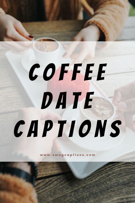 Make your coffee dates unforgettable with our curated captions! Whether it's a laugh, a smile, or a shared secret, find the perfect words to savor the moment. Coffee Date Quotes Love, Coffee Date Instagram Captions, Coffee Dates Caption, Coffee Couple Quotes, Food Date Captions, Coffee Shop Captions Instagram, Coffee Date Quotes, Coffee Date Captions, Cute Coffee Sayings