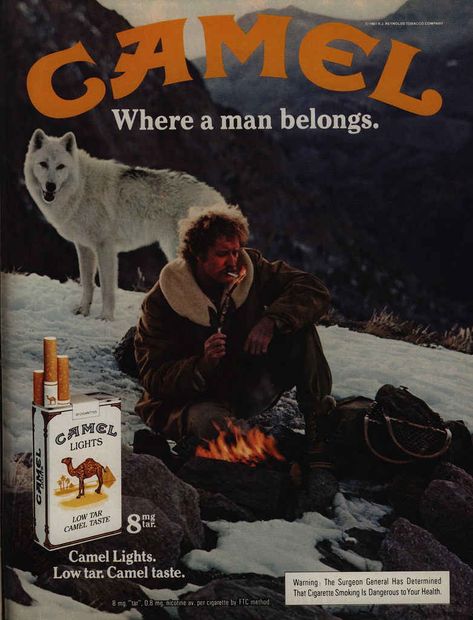 This ad for Camel cigarettes appeals towards men's masculinity because it depicts a man in the wilderness who is smoking. This wouldn't have been considered very controversial in the 1980's where now an ad like this would be considered sexist because it's only geared towards men. Western Artwork, Cowboy Aesthetic, Seni Dan Kraf, Old Advertisements, Mountain Photos, Retro Advertising, Retro Ads, Old Ads, Advertising Poster