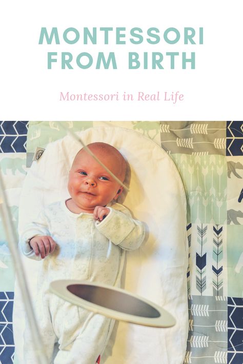 Montessori from Birth - Montessori in Real Life Montessori From Birth, Montessori Newborn Activities, Montessori 3-6 Months, Montessori Newborn Nursery, Newborn Montessori, Montessori Newborn, Montessori 24-36 Months Activity, Infant Sensory, Ollie Swaddle