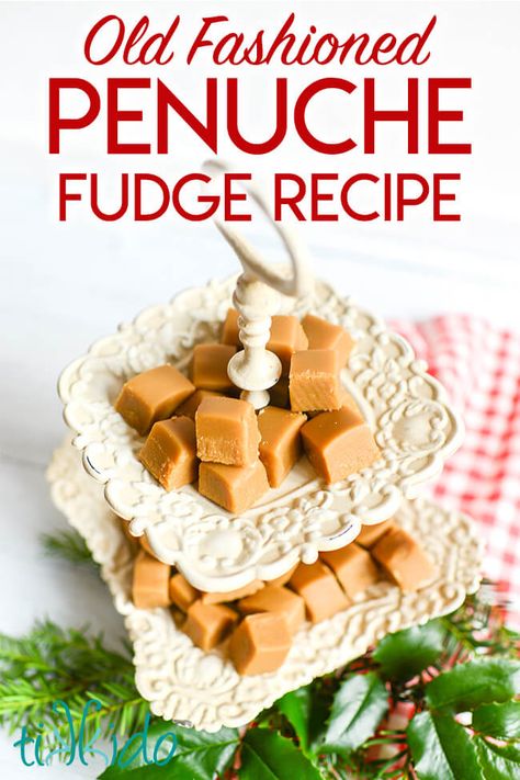 Old Fashioned Penuche Fudge Recipe Penuche Fudge Recipe, Old Fashion Fudge Recipes, Quick Meatloaf Recipes, Walnut Fudge Recipe, Penuche Fudge, Brown Sugar Fudge, Candy Fudge, Old Fashioned Fudge, Homemade Fudge Recipes